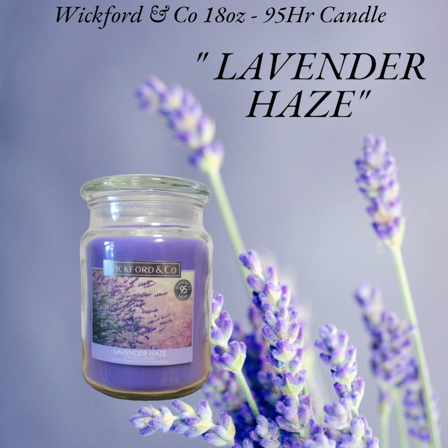 Luxury Scented Candle - (LAVENDER HAZE) - (By Wickford & Co)