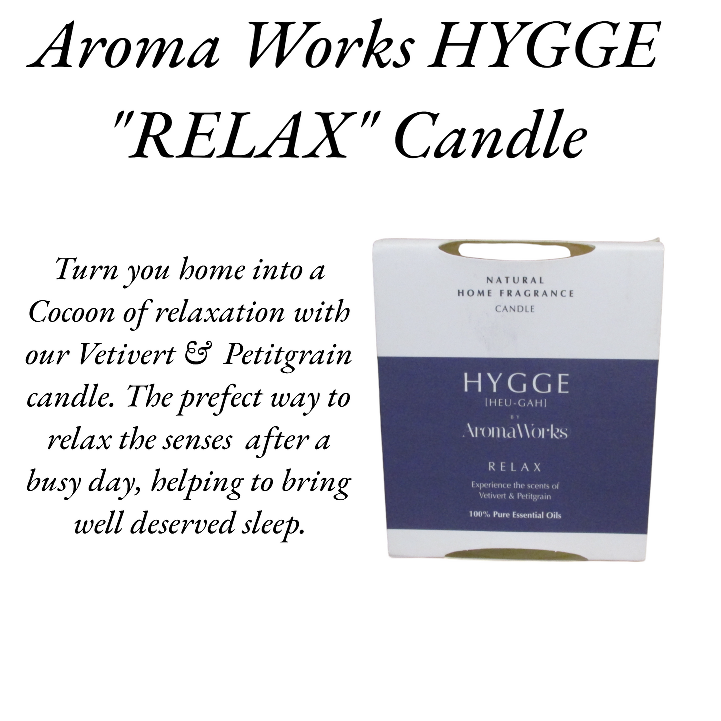 Aroma-Works Hygge “RELAX” Vetivert & Petitgrain, Candle 220g